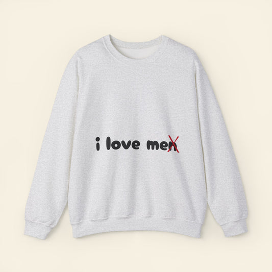 "i love me/n" crewneck sweatshirt