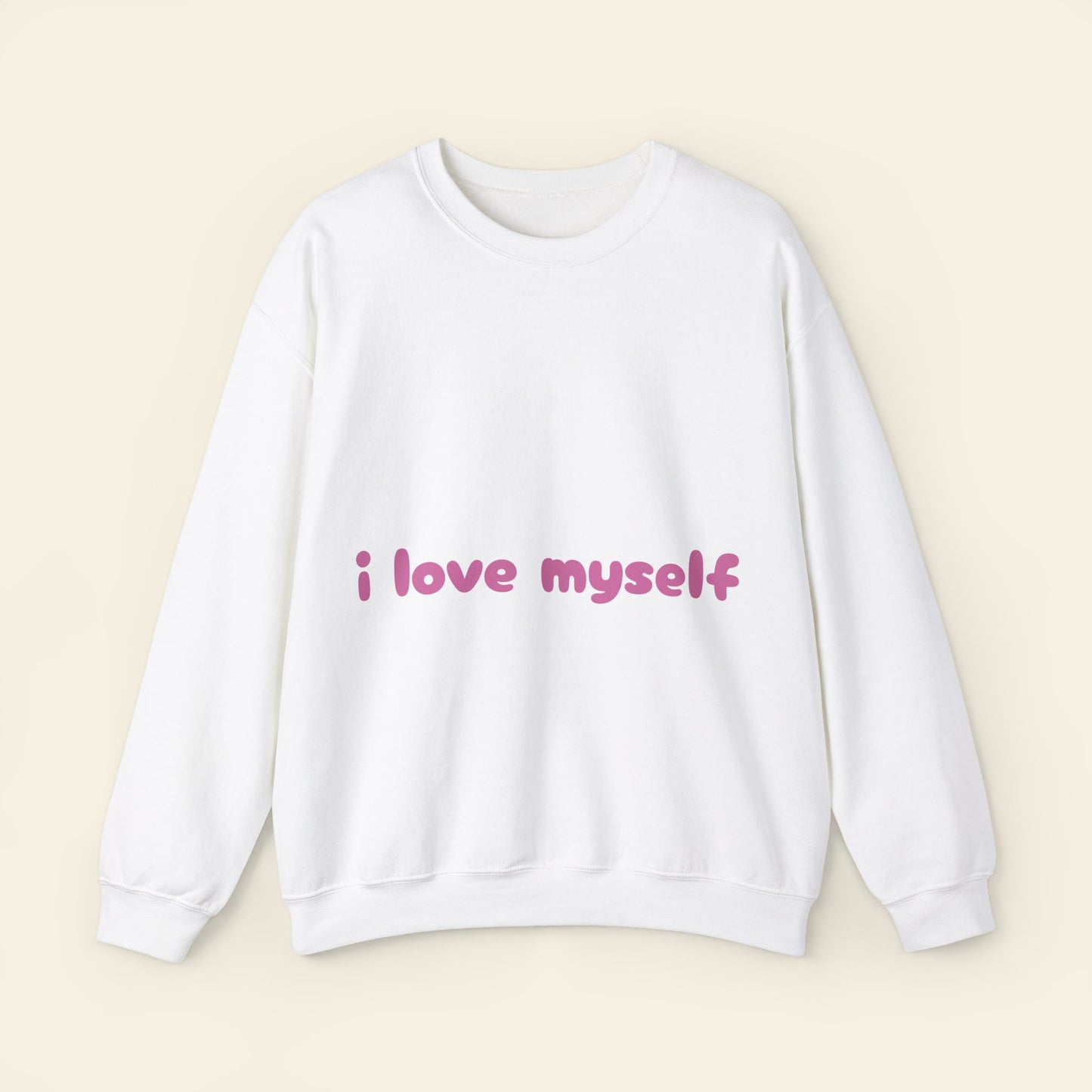 "i love myself" crewneck sweatshirt