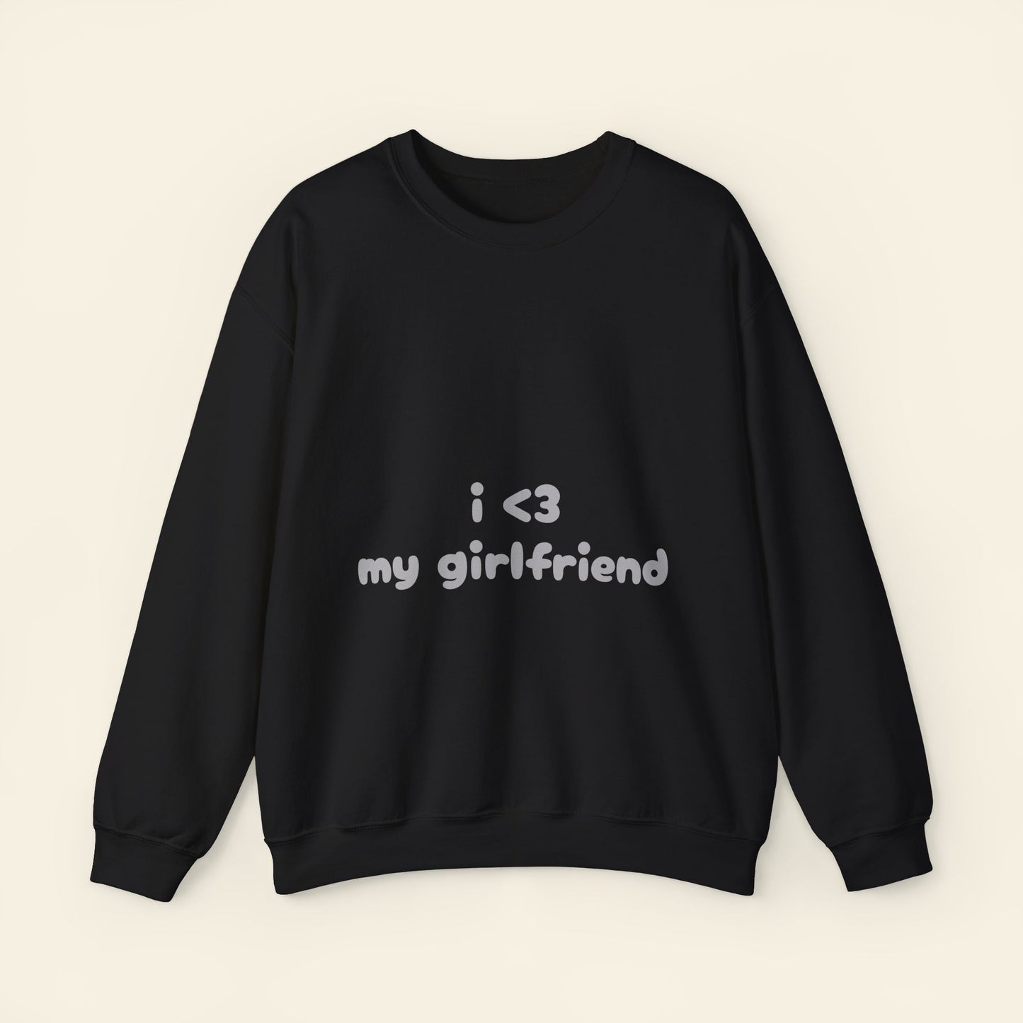 "i <3 my girlfriend" crewneck sweatshirt