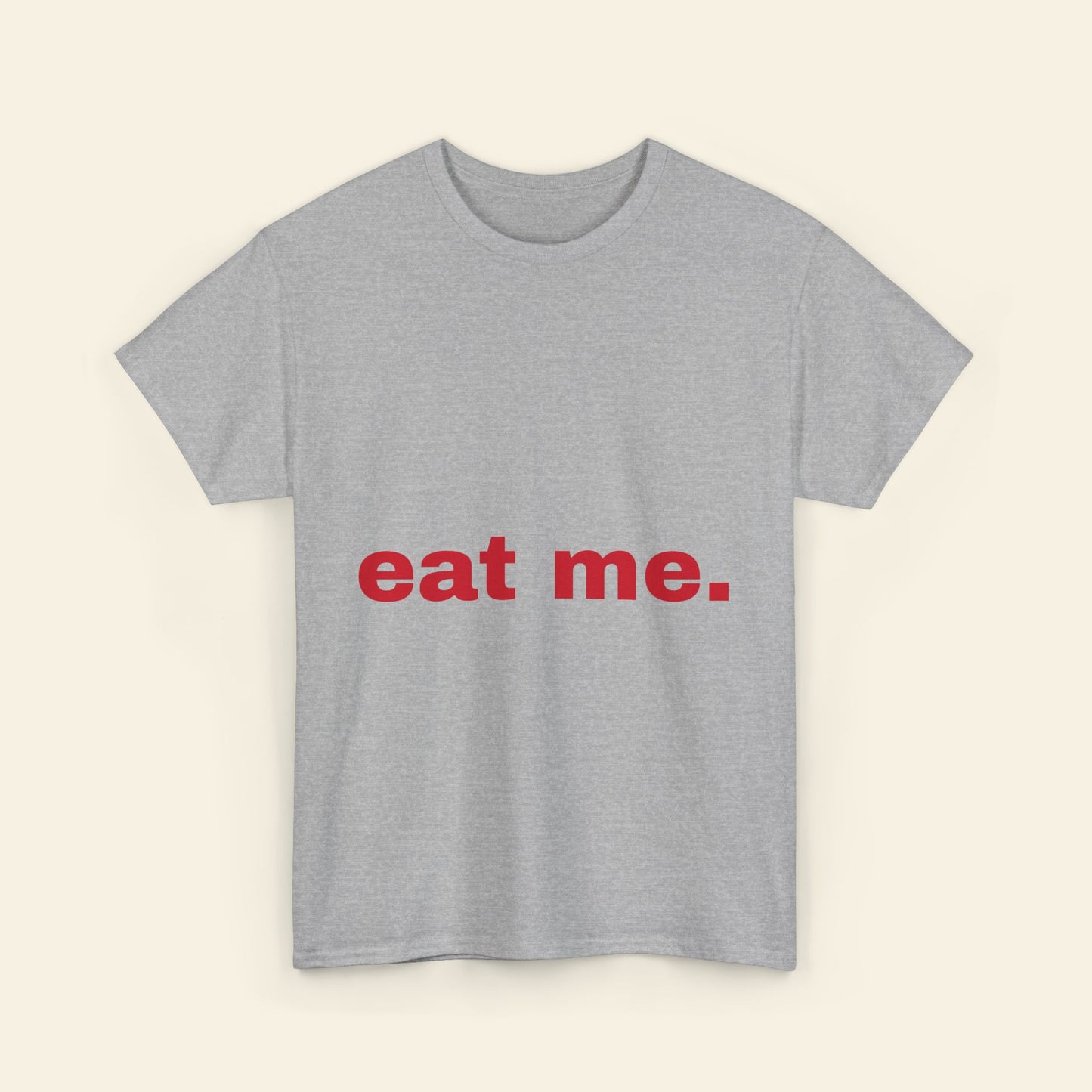 "eat me." graphic tee