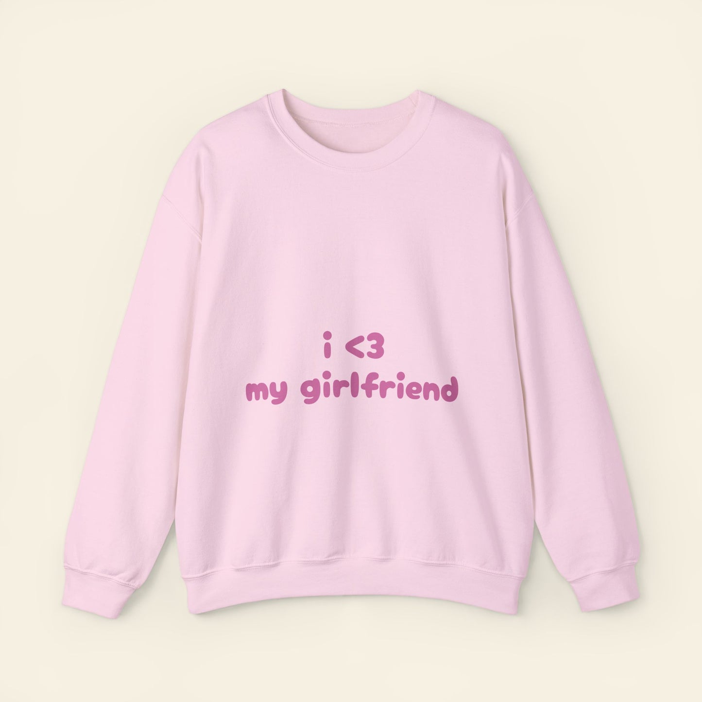 "i <3 my girlfriend" crewneck sweatshirt