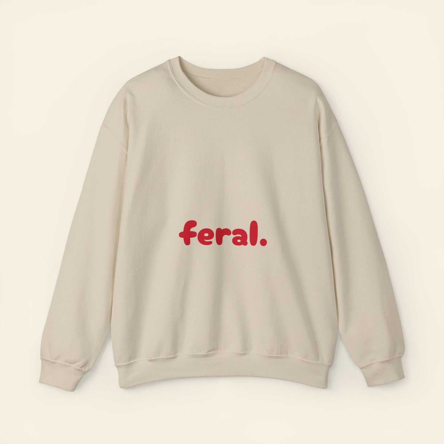 "feral" crewneck sweatshirt