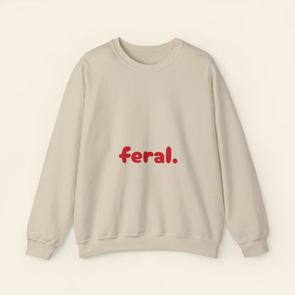 "feral" crewneck sweatshirt