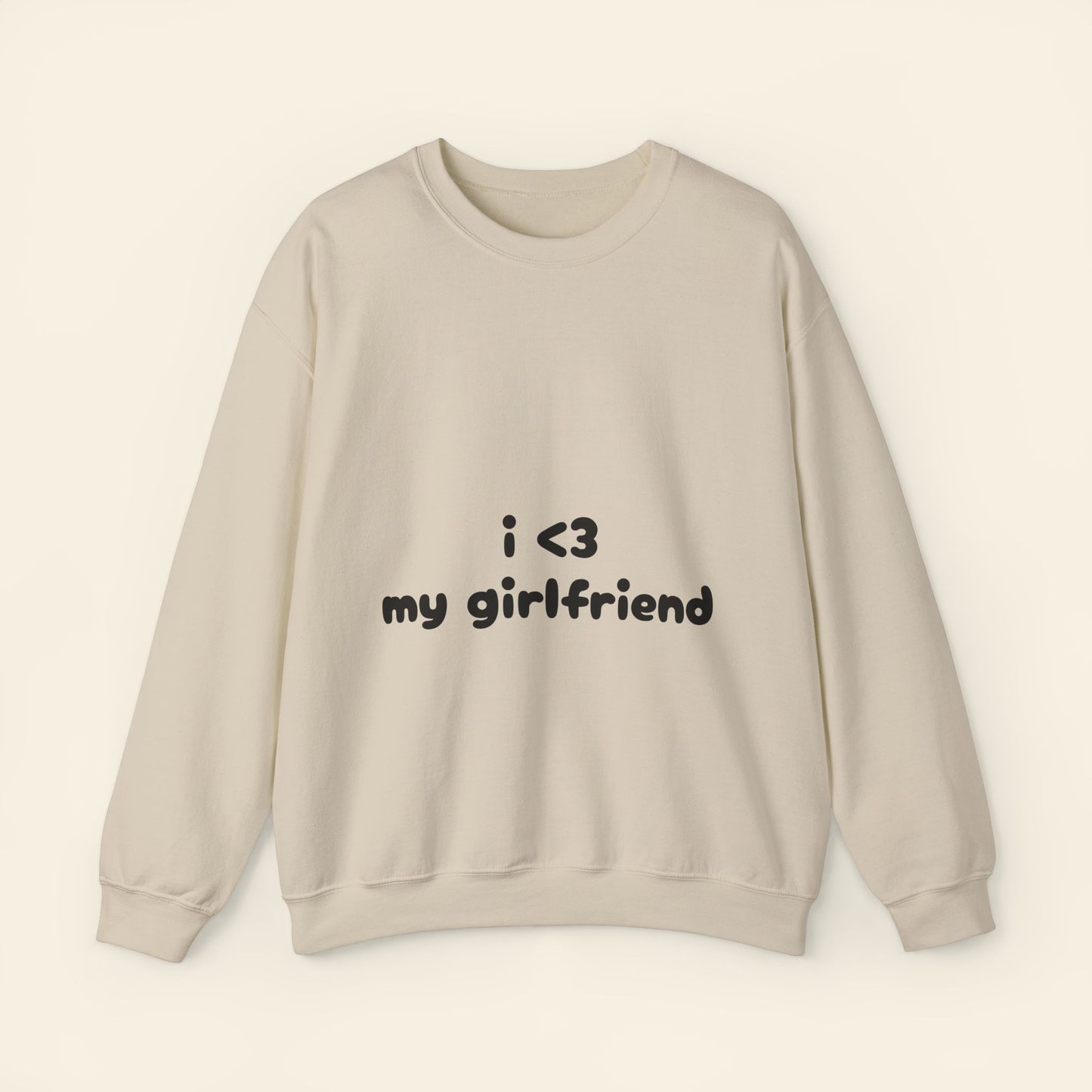 "i <3 my girlfriend" crewneck sweatshirt