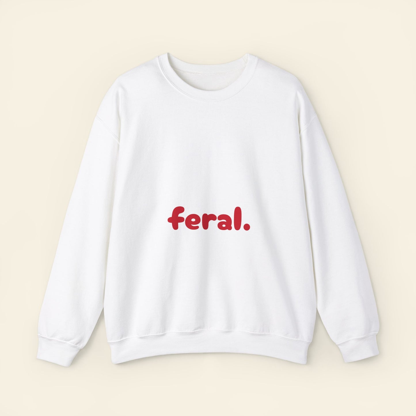 "feral" crewneck sweatshirt