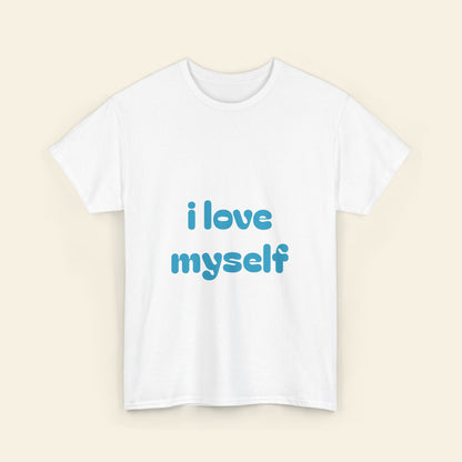 "i love myself" graphic tee