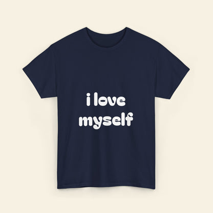 "i love myself" graphic tee