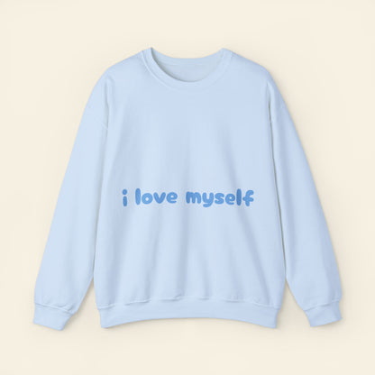 "i love myself" crewneck sweatshirt