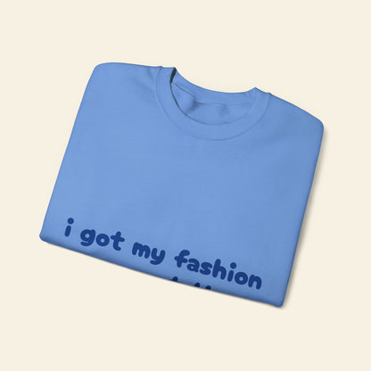 "i got my fashion sense at the clearance rack" crewneck sweatshirt