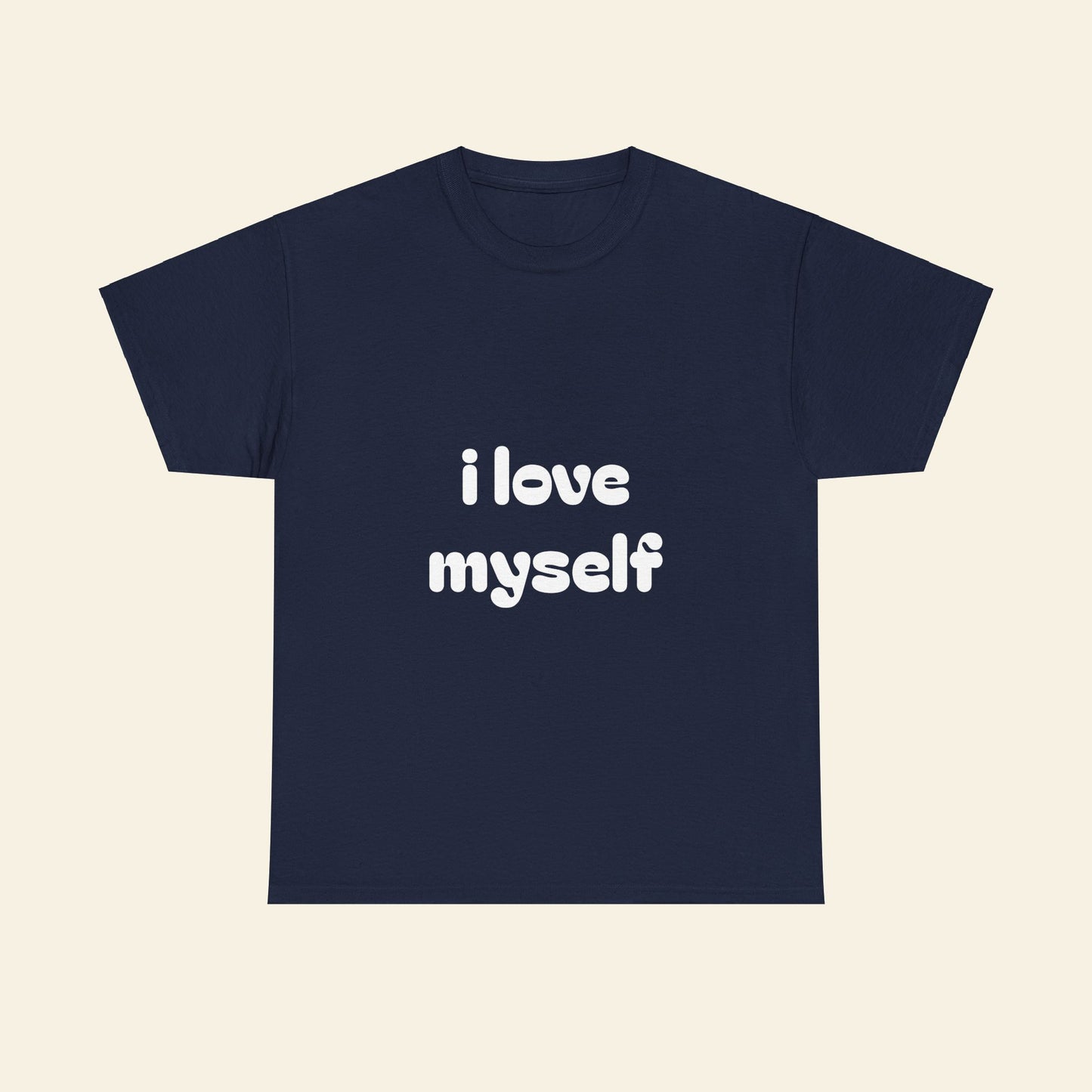 "i love myself" graphic tee