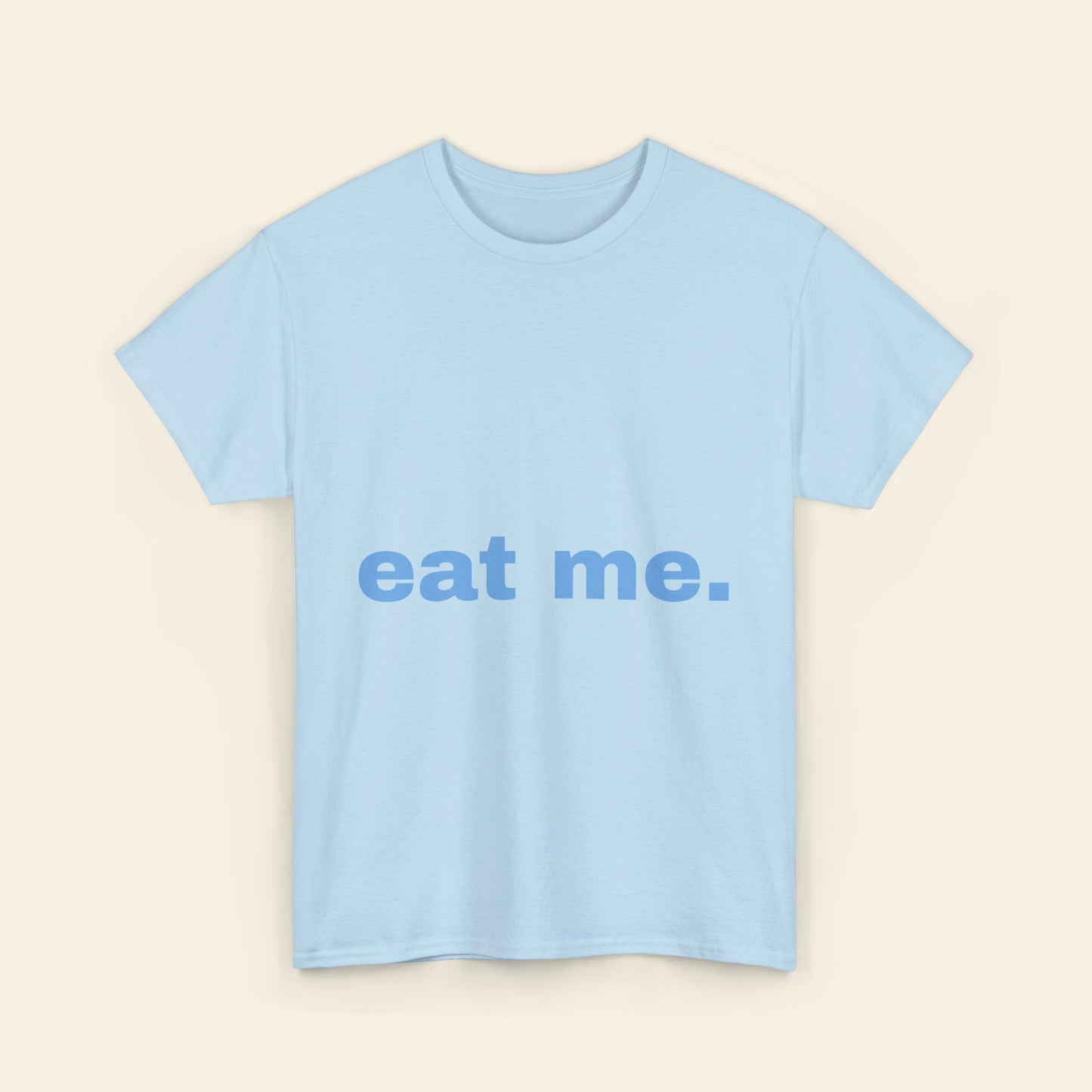 "eat me." graphic tee