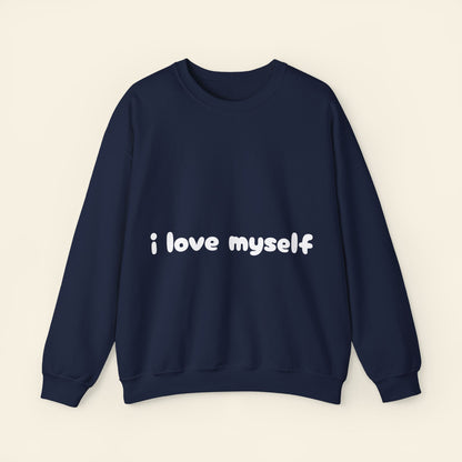 "i love myself" crewneck sweatshirt