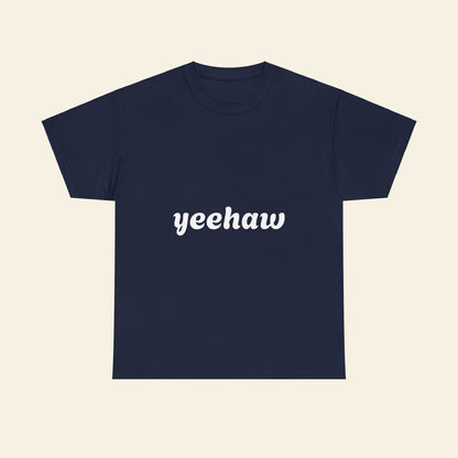 "yeehaw" graphic tee