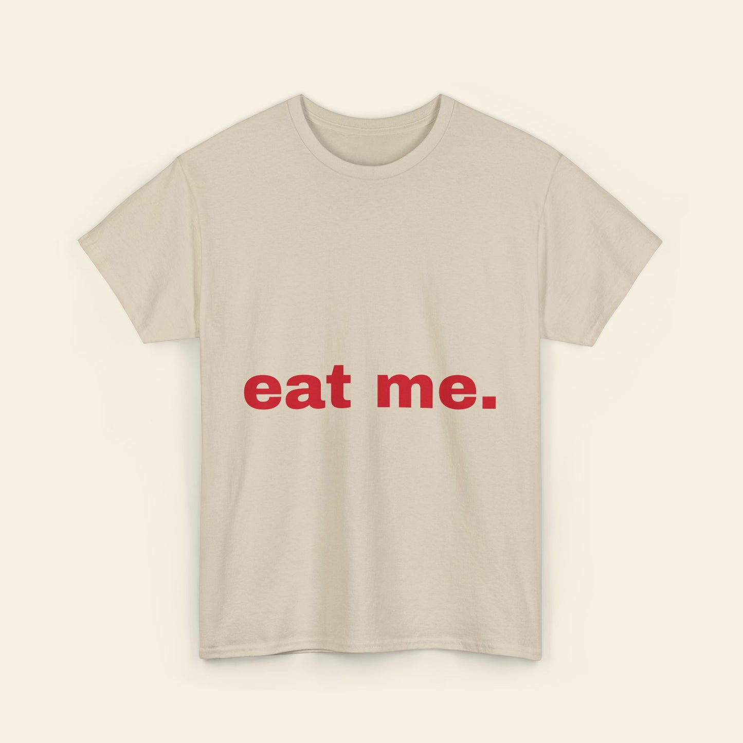 "eat me." graphic tee